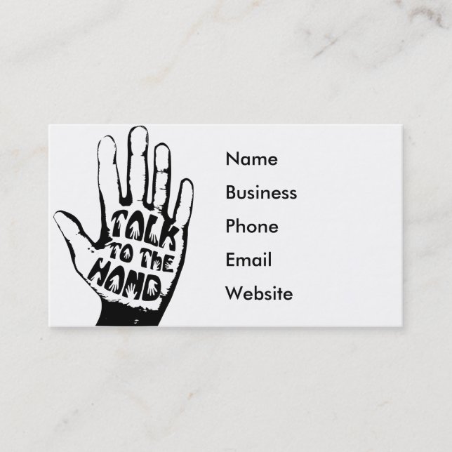 Fun Professional Comedian Talk To The Hand Business Card (Front)