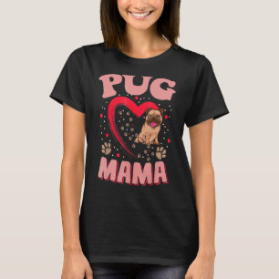 Fun Pug Mama Pet  Apparel Dog Pug Mom Present T-Shirt