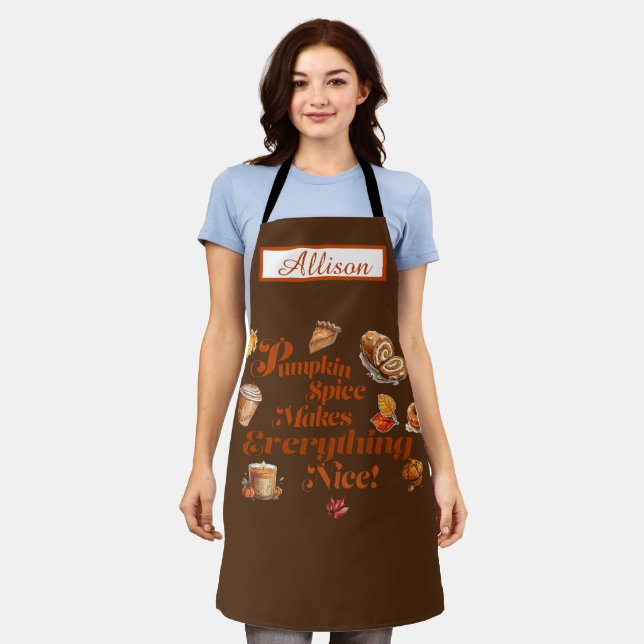 Fun "Pumpkin Spice Makes Everything Nice" Festive  Apron (Worn)