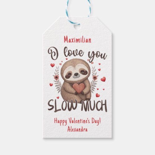 Fun pun lovely sloth I love you slow much Gift Tags