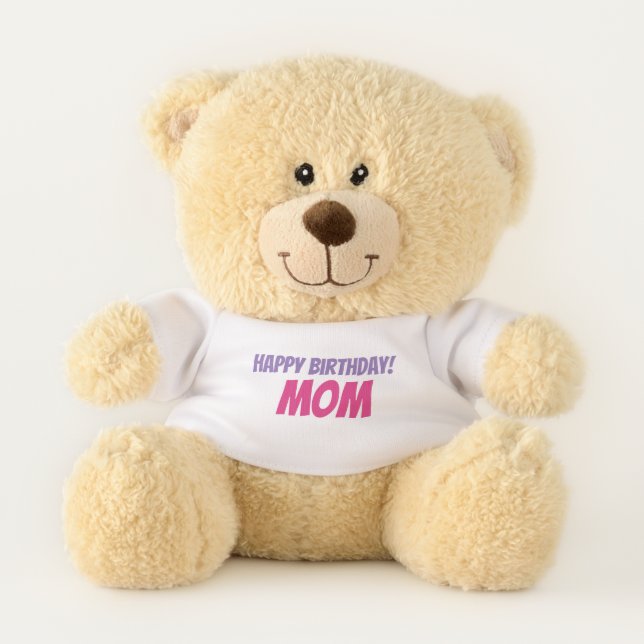 Fun Purple and Pink Happy Birthday Mom Teddy Bear (Front)