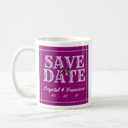Fun Purple Save The Date Coffee Mug