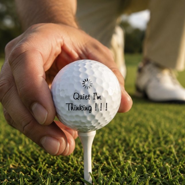 Fun Quiet I'm Thinking Handwritten Typography Golf Balls (Creator Uploaded)