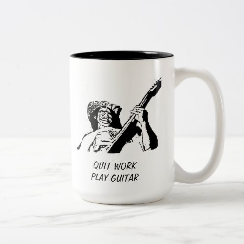 FUN QUIT WORK  PLAY GUITAR COFFEE MUG DRINKING MUG