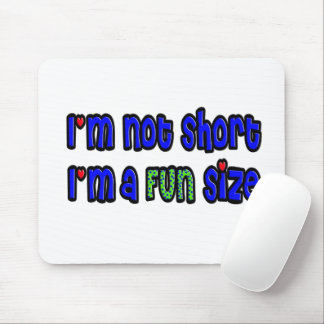 Fun Quote About Short People Mouse Pad