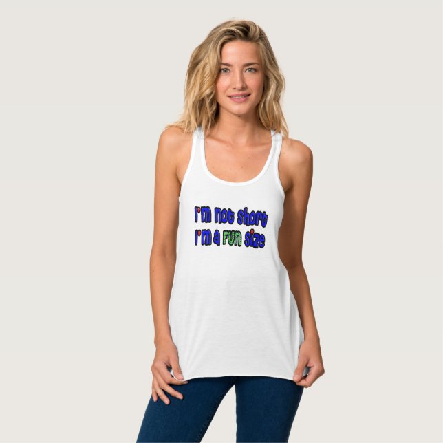 Fun Quote About Short People Tank Top (Front Full)