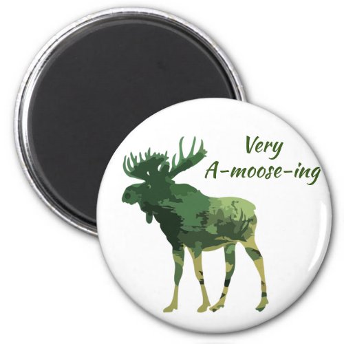Fun Quote Find this Amoosing Moose  Magnet