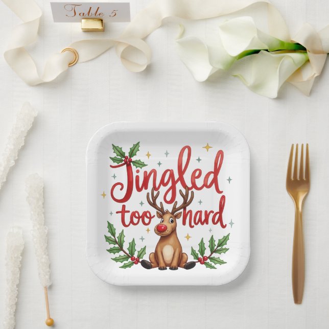Fun Quote Jingled Too Hard Christmas  Paper Plates (Wedding)