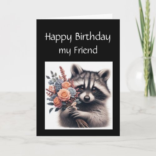 Fun Raccoon Friend Birthday Flowers Card