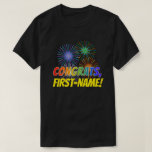 [ Thumbnail: Fun Rainbow Look "Congrats," + Custom Name T-Shirt ]