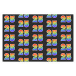 [ Thumbnail: Fun Rainbow Spectrum Pattern "25" Event Number Tissue Paper ]