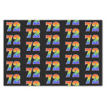 [ Thumbnail: Fun Rainbow Spectrum Pattern "72" Event Number Tissue Paper ]