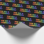 [ Thumbnail: Fun Rainbow Spectrum Pattern "You Are a Graduate!" Wrapping Paper ]
