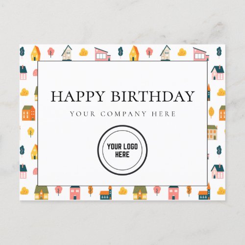 Fun Real Estate Happy Birthday Add Logo  Postcard