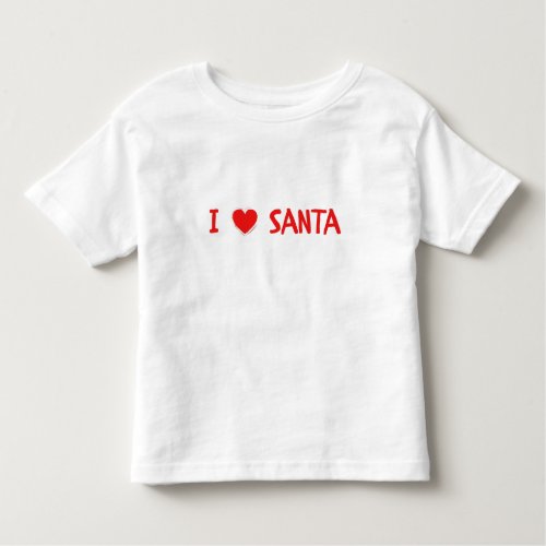 Fun Red Christmas I Love Santa Heart Toddler T_shirt