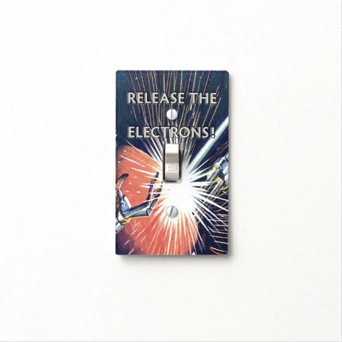 Fun Release the Electrons Light Switch Cover