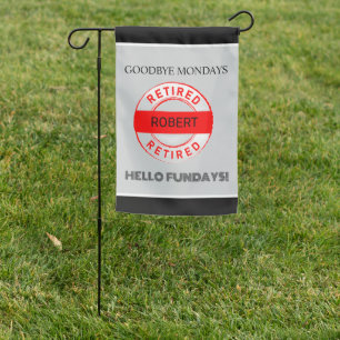 Fun Retiree Retirement Party  Garden Flag