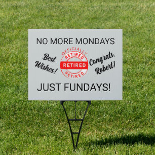Fun Retiree Retirement Party Sign
