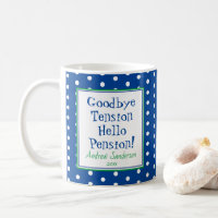 Fun Retirement Hello Pension Quote Blue