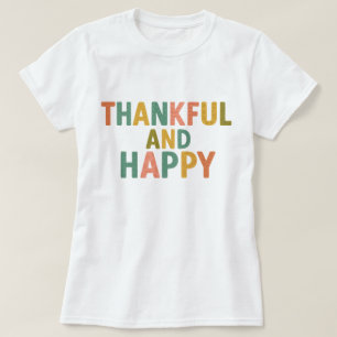 Fun Retro Colorful Pattern Thankful and Happy T-Shirt