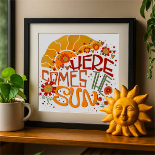 Fun Retro Here Comes the Sun Inspirivity  Poster