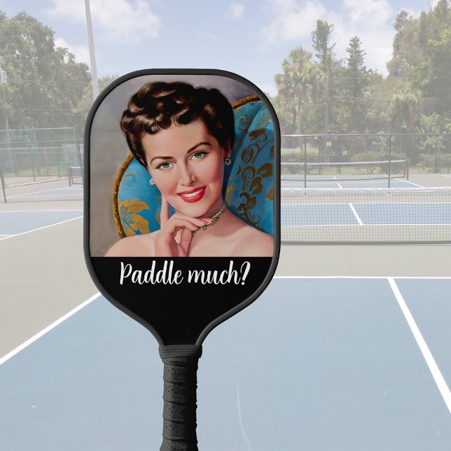 Fun Retro Housewife Snarky Quote Pickleball Paddle (Creator Uploaded)