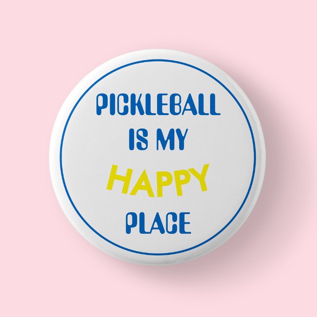 Fun Retro Pickleball Is My Happy Place Button (Blue Pickleball Badge/Button)