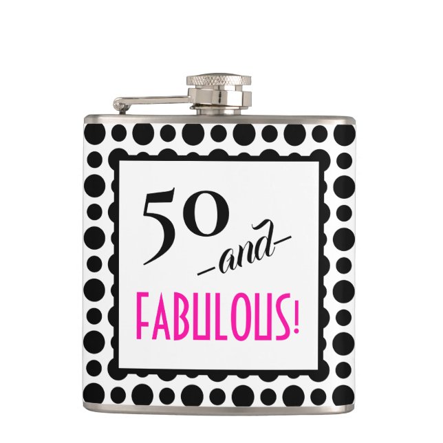 Fun Retro Polka Dot 50 and FABULOUS! Birthday Flask (Front)