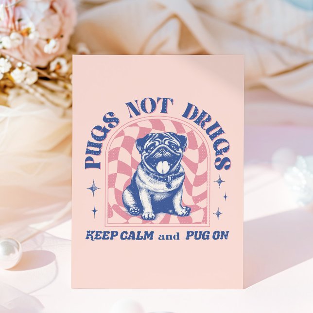 Fun Retro Pug "Pugs Not Drugs" Bubblegum Pink Postcard (This fun design showcases an adorable retro pug with muted pink and colors.)