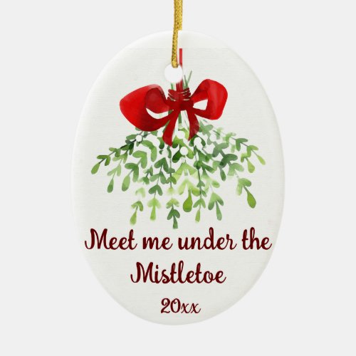 Fun Romantic Meet Under Mistletoe Quote Christmas Ceramic Ornament