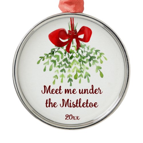 Fun Romantic Meet Under Mistletoe Quote Christmas  Metal Ornament