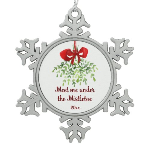 Fun Romantic Meet Under Mistletoe Quote Christmas  Snowflake Pewter Christmas Ornament