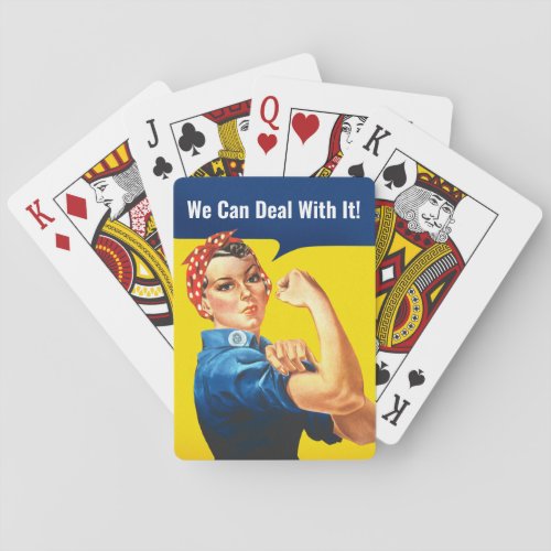 Fun Rosie the Riveter We Can DEAL with it Poker Cards