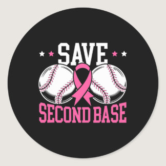 Fun Save 2nd Base Baseball Player Breast Cancer Aw Classic Round Sticker