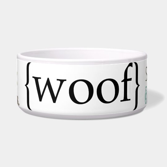 Fun Sayings Dog Pet Bowl food or water