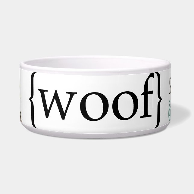 Fun Sayings Dog Pet Bowl food or water (Front)
