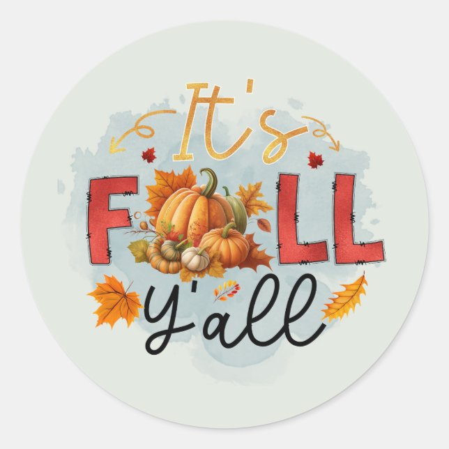 fun Seasonal Fall Y'all vendors pumpkin  Classic Round Sticker (Front)