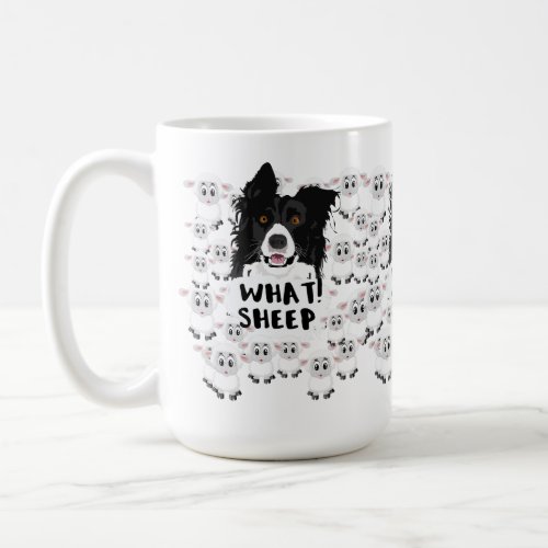 Fun Sheep Herding Dog  Sheep Coffee Mug