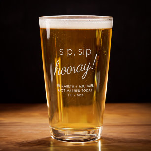 Fun Sip Sip Hooray Wedding Favor Pint Glass