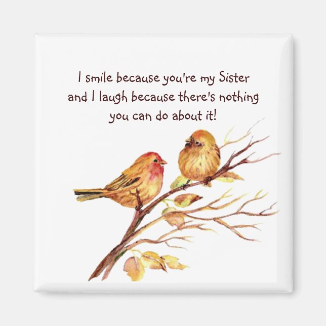 Fun Sister Saying with Cute Birds Magnet (Front)