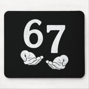 Fun Six Seven 6 7 Funny 67 Gen Alpha Slang 6-7 Mem Mouse Pad