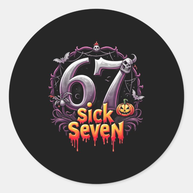 Fun Six Seven 6 7 Meme Design Fun Sick Seven Hallo Classic Round Sticker (Front)