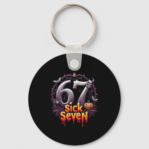 Fun Six Seven 6 7 Meme Design Fun Sick Seven Hallo Keychain