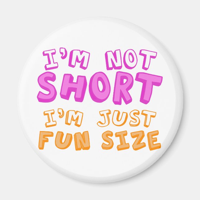 Fun Size Magnet (Front)