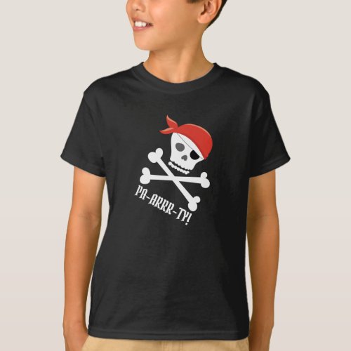 Fun Skull Crossbones Pirate Theme Pa_arrr_ty T_Shirt