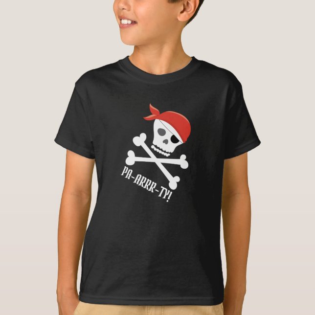 Fun Skull Crossbones Pirate Theme Pa-arrr-ty! T-Shirt (Front)