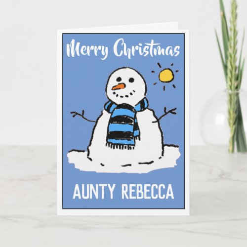 Fun Snowman Christmas Card For An Aunt