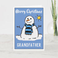 Fun Snowman Christmas Card For Grandfather