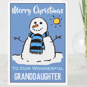 Fun Snowman Christmas Card For our Granddaughter