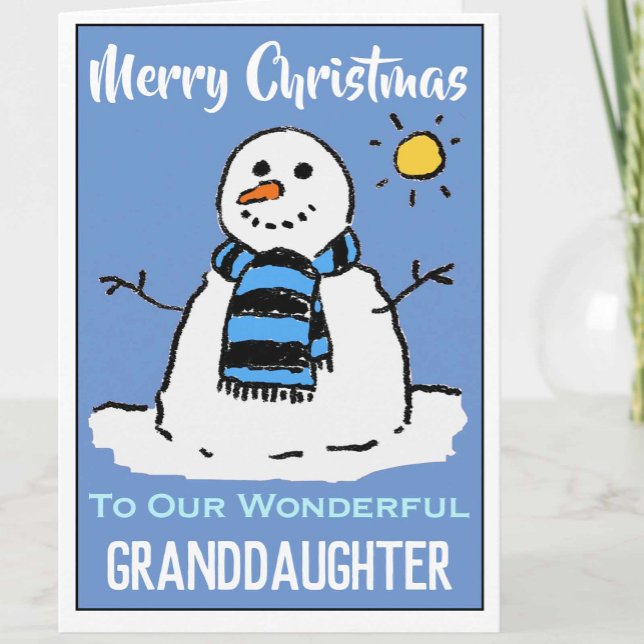 Fun Snowman Christmas Card For our Granddaughter (Creator Uploaded)